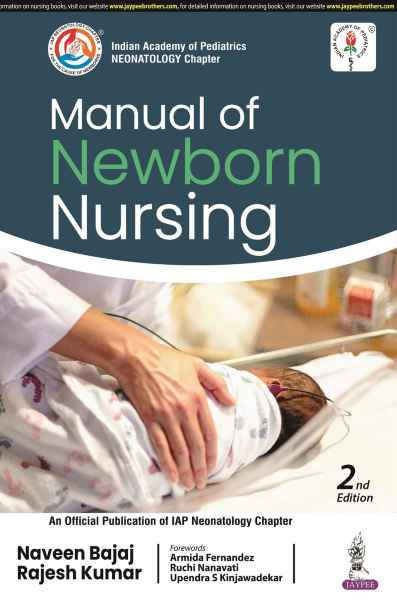  Manual of Newborn Nursing IAP